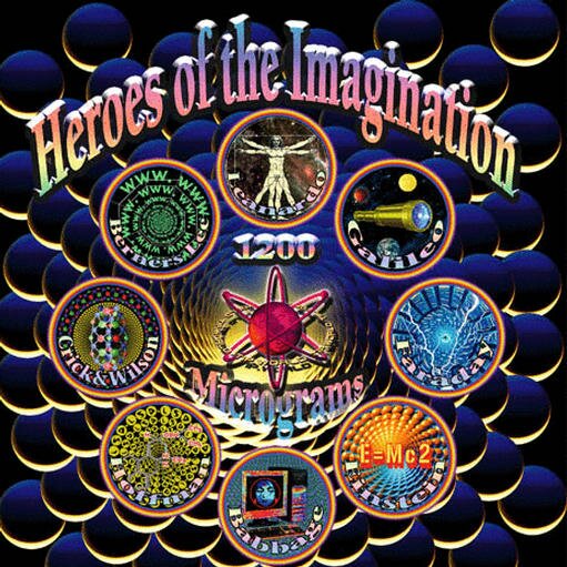 1200 Micrograms - Heroes Of The Imagination