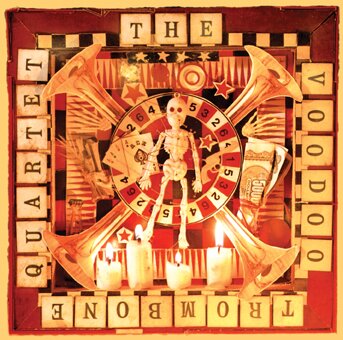 The Voodoo Trombone Quartet - The Voodoo Trombone Quartet