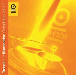 Various Artists – Tresor 212. Illumination compilation vol. 12